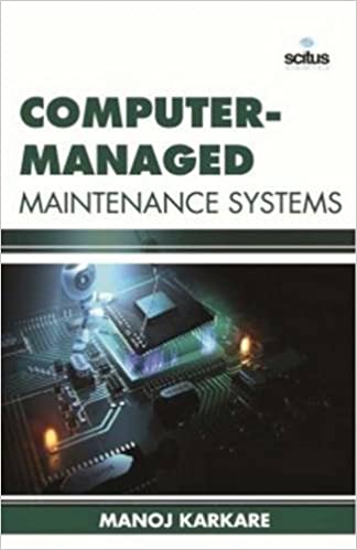 9781681173481 | Computer Managed Maintenance Systems Hb 2017 | 9781681173481 | Together Books Distributor Computer Managed Maintenance Systems Hb 2017
