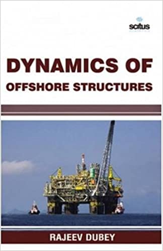 9781681173580 | Dynamics Of Offshore Structures Hb 2017 | 9781681173580 | Together Books Distributor Dynamics Of Offshore Structures Hb 2017