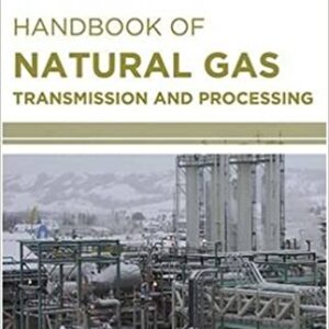 Handbook Of Natural Gas Transmission And Processing Hb 2017