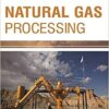 9781681174198 | Natural Gas Processing Hb 2017 | 9781681174204 | Together Books Distributor