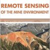9781681174938 | Remote Sensing Of The Mine Environment Hb 2017 | 9781681174952 | Together Books Distributor 9781681174938 | Remote Sensing Of The Mine Environment Hb 2017 | 9781681174952 | Together Books Distributor