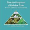 9781771886482 | Bioactive Compounds Of Medicinal Plants Properties And Potential For Human Health Hb 2019 | 9781771886697 | Together Books Distributor