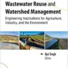 9781771887465 | Wastewater Reuse And Watershed Management Engineering Implications For Agriculture Industry And The Environment Hb 2020 | 9781771887472 | Together Books Distributor