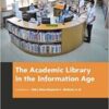 9781781547786 | The Academic Library In The Information Age Hb 2017 | 9781781547892 | Together Books Distributor