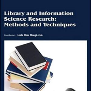 Library And Information Science Research Methods And Techniques Hb 2017