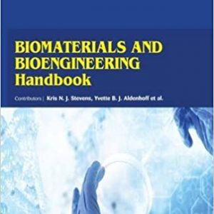 Biomaterials And Bioengineering Handbook Hb 2017