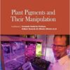 9781781548677 | Plant Pigments And Their Manipulation Hb 2017 | 9781781548684 | Together Books Distributor