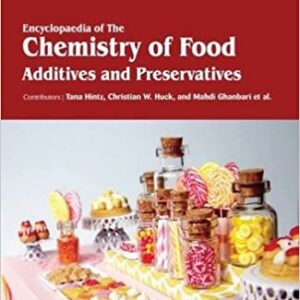 Encyclopaedia Of The Chemistry Of Food Additives And Preservatives 3 Vol Set Hb 2017