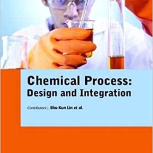 Chemical Process Design And Integration Hb 2017