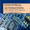 9781781549360 | Industrial Automation Circuit Design And Components Hb 2017 | 9781781549353 | Together Books Distributor