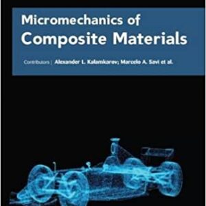 Micromechanics Of Composite Materials Hb 2017