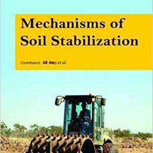 Mechanisms Of Soil Stabilization Hb 2017