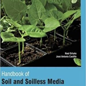 Handbook Of Soil And Soilless Media Under Protected Cultivation 2 Vol Set Hb 2017