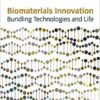 9781781955581 | Biomaterials Innovation: Bundling Technologies And Life | 9781785692307 | Together Books Distributor