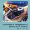 9781785611728 | Evaluation Of Intelligent Road Transport Systems Methods And Results Hb 2016 | 9781785611230 | Together Books Distributor 9781785611728 | Evaluation Of Intelligent Road Transport Systems Methods And Results Hb 2016 | 9781785611230 | Together Books Distributor