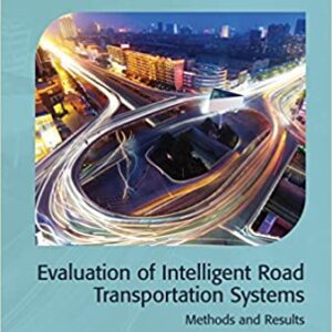 Evaluation Of Intelligent Road Transport Systems Methods And Results Hb 2016