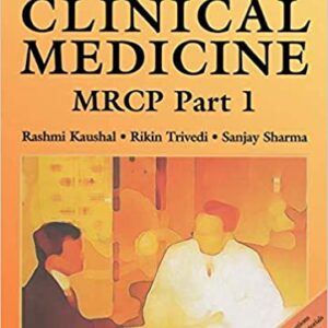 Rapid Review Of Clinical Medicine For Mrcp Pt 1