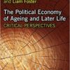 9781843762485 | The Political Economy Of Ageling And Later Life Critical Perspectives Hb 2014 | 9781846281884 | Together Books Distributor