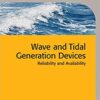 9781849197342 | Wave And Tidal Generation Devices Reliability And Availability (Hb 2 | 9781849192293 | Together Books Distributor