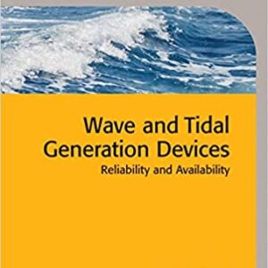 Wave And Tidal Generation Devices Reliability And Availability Hb 2017