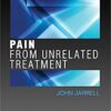 9781975103064 | PAIN FROM UNRELATED TREATMENT (PB 2019) | 9781975102906 | Together Books Distributor