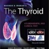 9781975112967 | WERNER AND INGBARS THE THYROID A FUNDAMENTAL AND CLINICAL TEXT 11ED (HB 2021) | 9781975108663 | Together Books Distributor