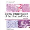 9781975139360 | BIOPSY INTERPRETATION OF THE HEAD AND NECK 3ED (HB 2021) | 9781975136437 | Together Books Distributor