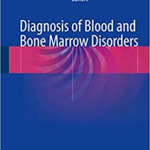 Diagnosis Of Blood And Bone Marrow Disorders Hb 2018