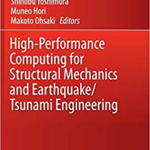High Performance Computing For Structural Mechanics And Earthquake Tsunami Engineering Hb 2016