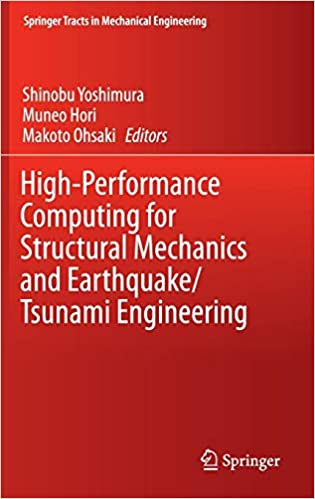9783319210476 | High Performance Computing For Structural Mechanics And Earthquake Tsunami Engineering Hb 2016 | 9783319210476 | Together Books Distributor High Performance Computing For Structural Mechanics And Earthquake Tsunami Engineering Hb 2016