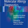 9783319424989 | Molecular Allergy Diagnostics Innovation For A Better Patient Management Hb 2017 | 9783319425405 | Together Books Distributor