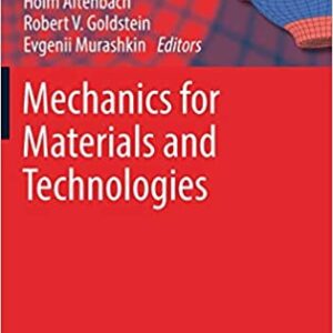 Mechanics For Materials And Technologies Hb 2017