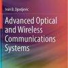 9783319631509 | Advanced Optical And Wireless Communications Systems Hb 2018 | 9783319630397 | Together Books Distributor