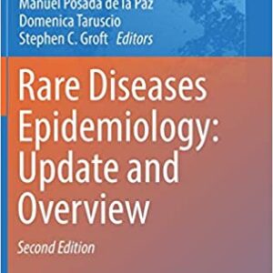 Rare Diseases Epidemiology Update And Overview 2Ed Hb 2017