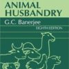 9788120412606 | A TEXTBOOK OF ANIMAL HUSBANDRY 8ED (PB 2019) | 9788120409378 | Together Books Distributor