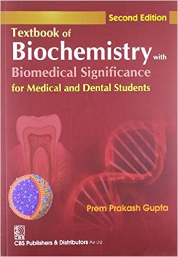 9788123922454 | Textbook Of Biochemistry With Biomedical Significance For Medical And Dental Students, 2Ed (Pb 2015) | 9788123922454 | Together Books Distributor