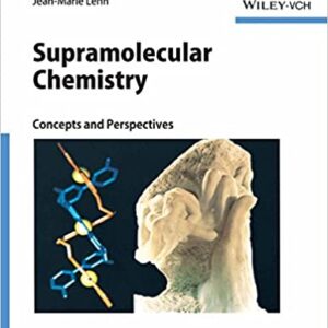 Supramolecular Chemistry: Concepts And Perspectives Pb 2014