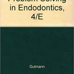 Problem Solving In Endodontics 4 E Ex