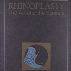 Rhinoplasty The Art And The Science 2 Vol Set