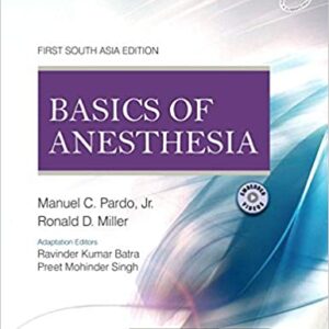 Miller’S Basics Of Anesthesia Sae 1E