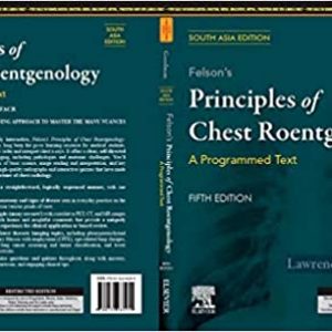 Felsons Principles Of Chest Roentgenology A Programed Text 5Ed Sae Pb 2021