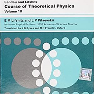 Course Of Theoretical Physics Vol 10 Physical Kinetics Pb 2016