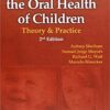 9788578890377 | Promoting The Oral Health Of Children Theory And Practice 2Ed Hb 2014 | 9788578890421 | Together Books Distributor