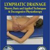 9788870514742 | Lymphatic Drainage Theory Basic And Applied Techniques And Decongestive Physiotherapy With Access Code Hb 2018 | 9788870515183 | Together Books Distributor