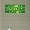 9789332902633 | Chemical Engineering Kinetics 3Ed Pb 2016 | 9789332902626 | Together Books Distributor