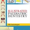 9789351290490 | Illustrated Paediatric Dentistry 1E | 9789351073581 | Together Books Distributor