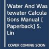 9789353162863 | Water And Wastewater Calculations Manual 2Ed (Pb 2018) | 9789352792412 | Together Books Distributor