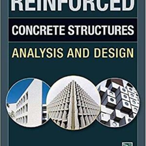 Reinforced Concrete Structures Analysis And Design Pb 2018