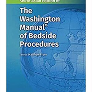 The Washington Manual Of Bedside Procedures 1E