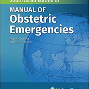 Manual Of Obstetric Emergencies 1E